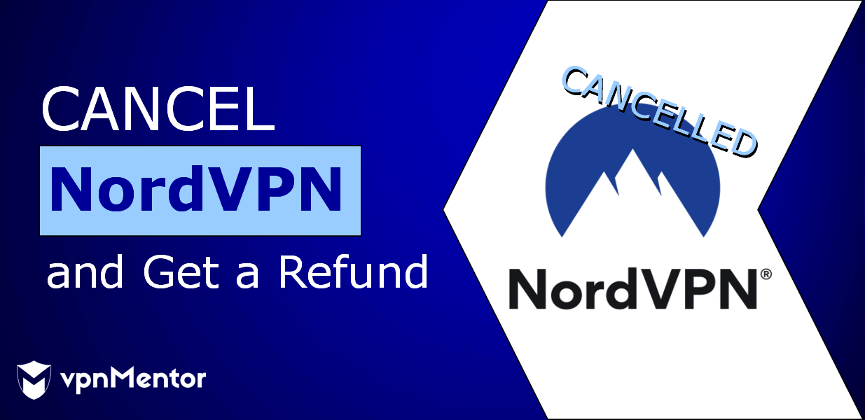 nordvpn cancel subscription refund