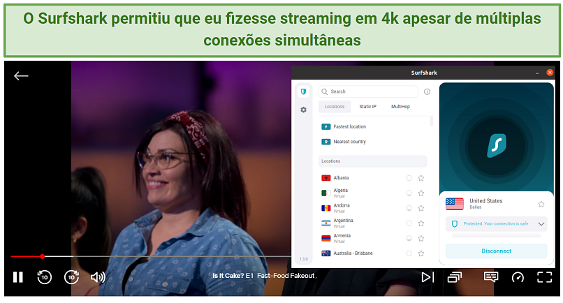 A screenshot showing Surfshark can let you stream in 4K despite multiple device connections