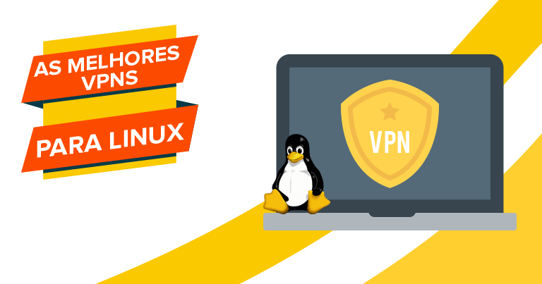 As melhores VPNs de 2023 para Linux