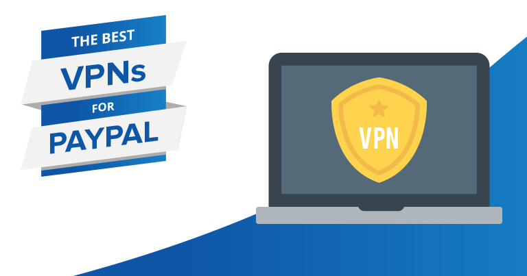 Melhor VPN para o PayPal – mais segura em 2022