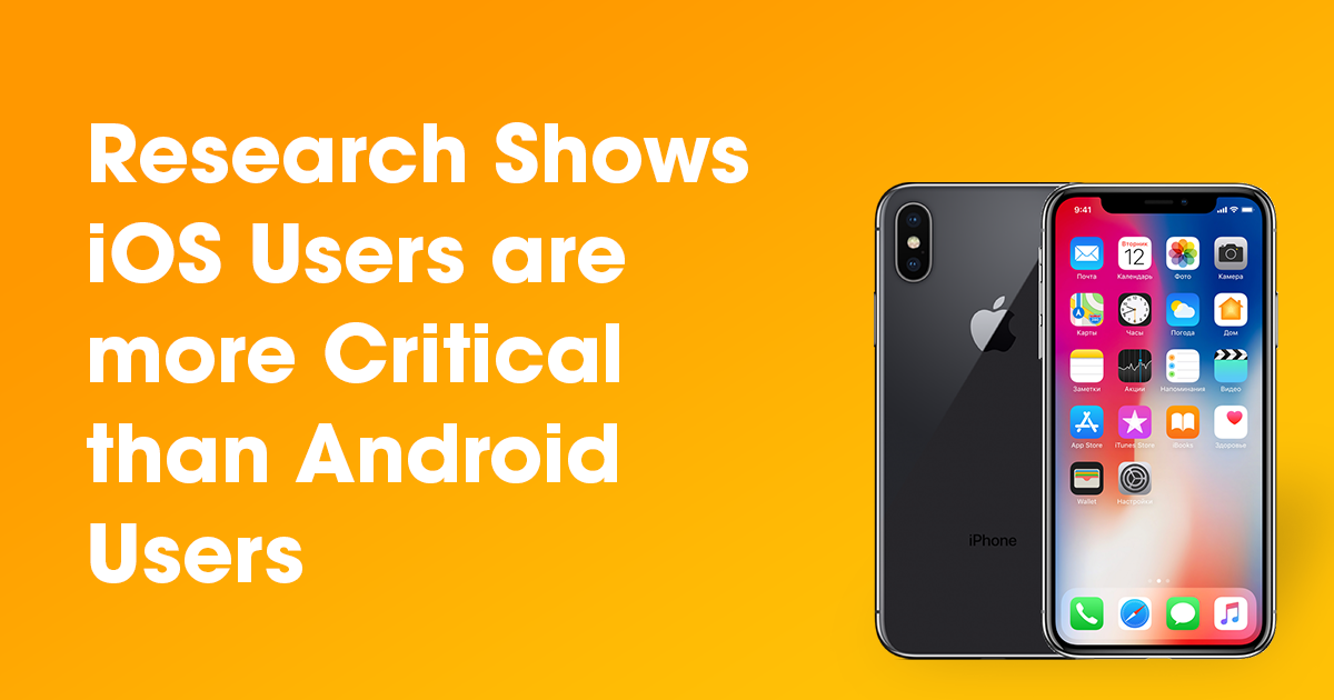 Usuários iOS são mais críticos que os do Android diz pesquisa