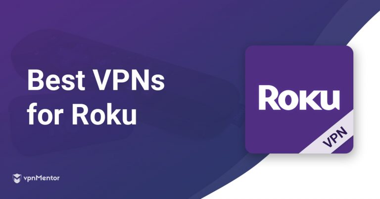 5 melhores VPNs para o Roku em 2025