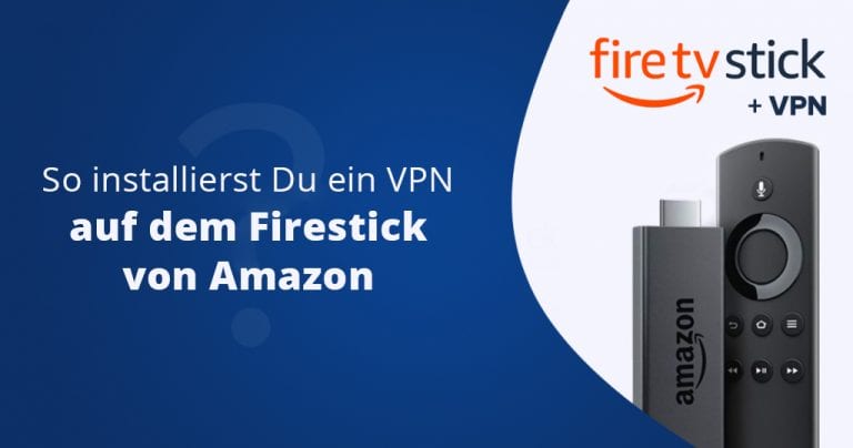 Instalar VPN no Fire Stick e dispositivos Amazon em 2024