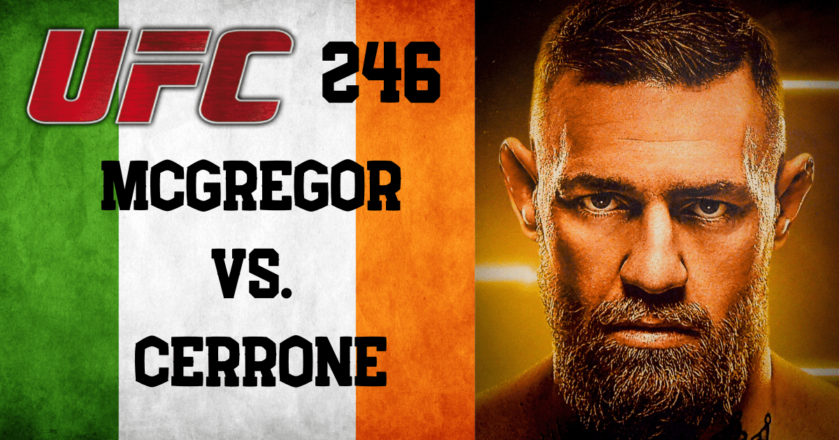 Ver UFC 246: McGregor vs. Cerrone a partir de qualquer lugar