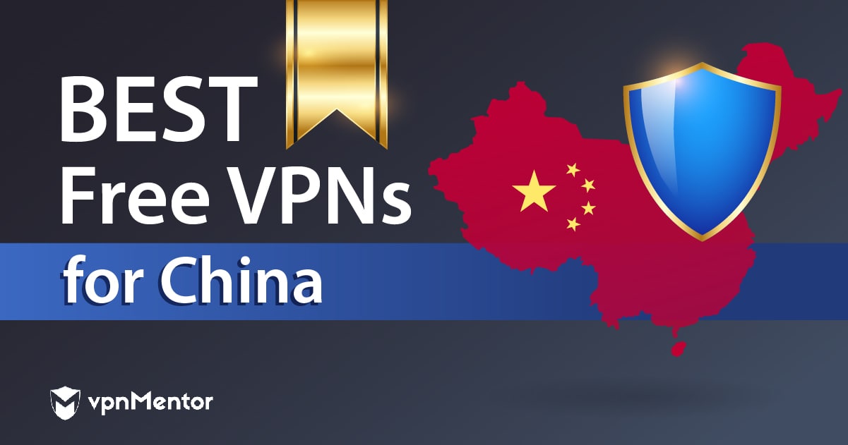 Top VPNs grátis para uso na China (funcionam em 2024)