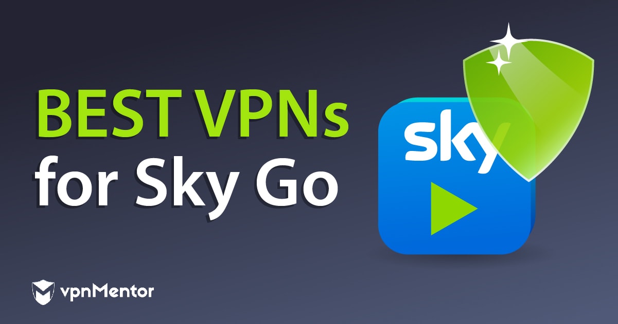 As 5 melhores VPNs para Sky Go em 2024