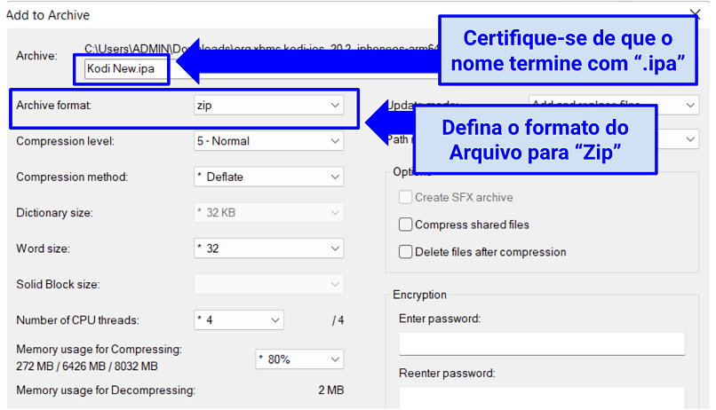 A screenshot showing how to designate a filename for the IPA in 7-Zip and the archive format to select before transitioning from a Kodi DEB file to an IPA file