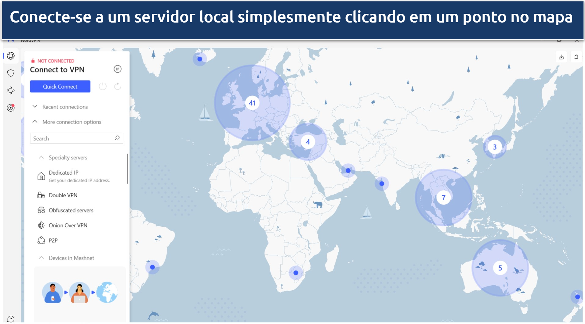 A screenshot showing NordVPN's user-friendly interface that features an intuitive map for easy server selection