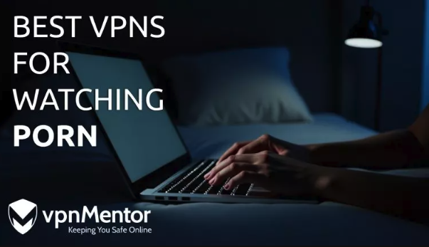5 melhores VPNs para pornô: privacidade e segurança 2025