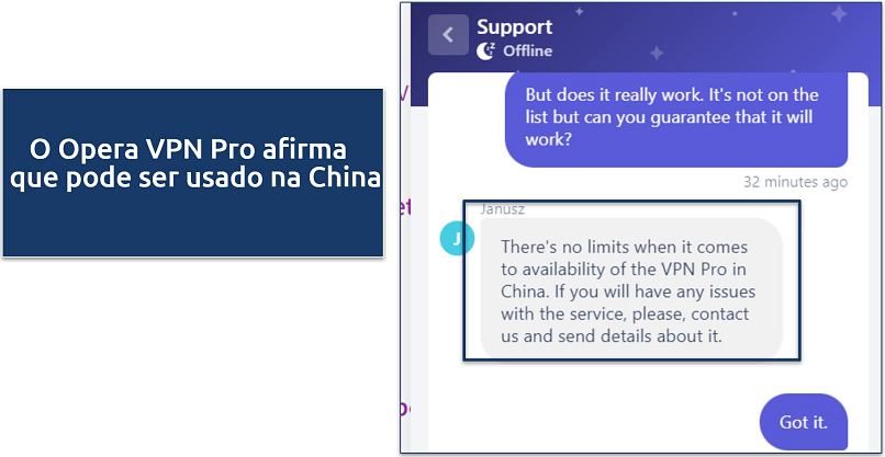 Captura de tela de resposta do atendente do Opera VPN onde ele afirma que pode ser usado na China