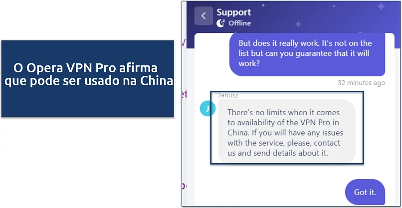 Captura de tela de resposta do atendente do Opera VPN onde ele afirma que pode ser usado na China