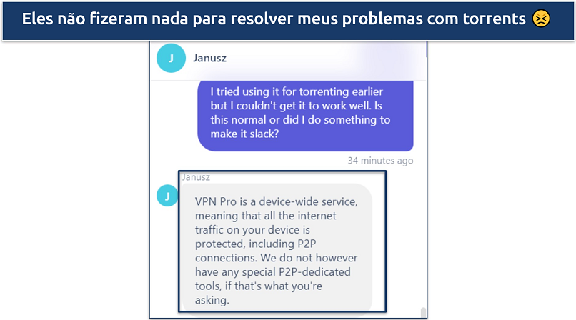 Captura de tela da conversa do suporte ao vivo do Opera VPN Pro, na qual perguntei como fazer funcionar para torrent e eles não puderam ajudar