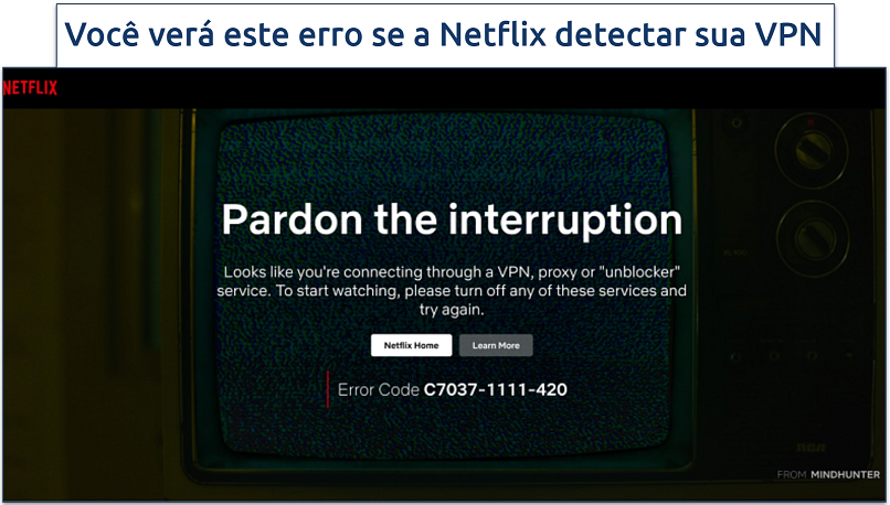 Screenshot of Netflix's VPN, proxy or unblocker error message C7037-1111-420