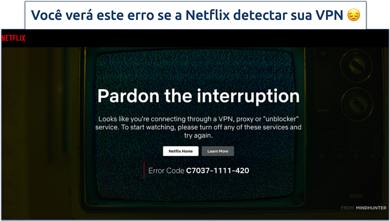 Captura de tela da mensagem de erro C7037-1111-420 sobre VPN, proxy ou desbloqueador da Netflix